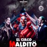 Entradas El Circo Maldito Madrid desde 19,50€ 🎪