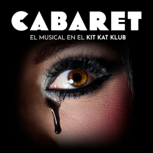 Entradas CABARET, El Musical en Madrid Kit Kat Klub 💃🎩🥂