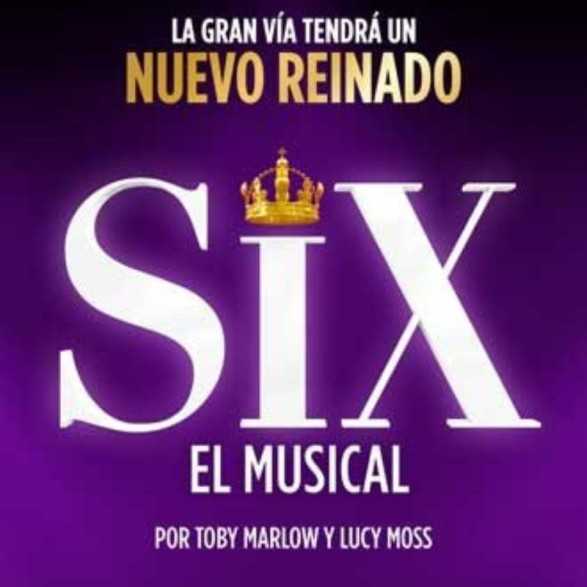 SIX el Musical en Madrid entradas desde 29 €