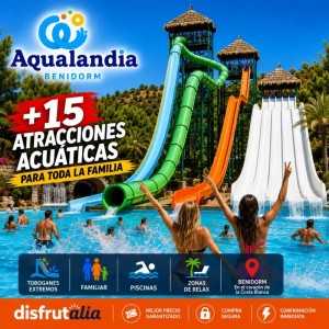 Entradas Aqualandia Benidorm desde 28€ |Descuentos 16% y 2X1 2