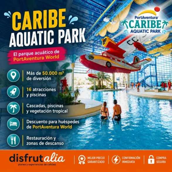CARIBE AQUATIC PARK - Entradas online desde 24€