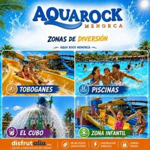 AQUAROCK MENORCA : Entradas y Ofertas 2026 2