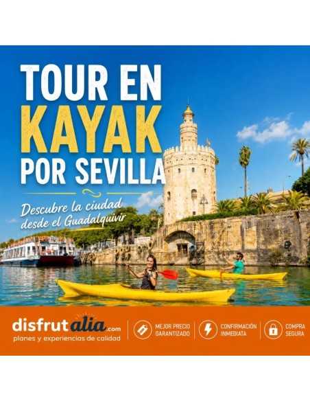 Tour en kayak por Sevilla desde 29€ |Reserva online