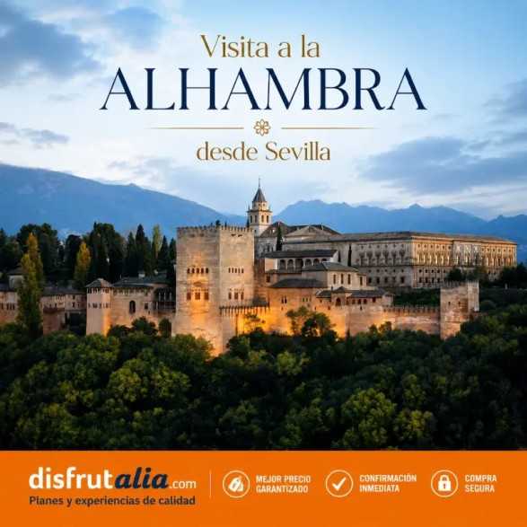 Excursión a la Alhambra desde Sevilla: entradas y visita