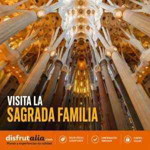 Entradas Sagrada Familia desde 52€ 2