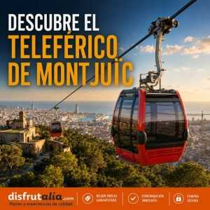 Entradas Teleférico Montjuïc | Precios y horarios