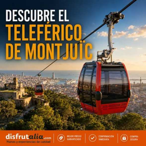 Entradas Teleférico Montjuïc | Precios y horarios