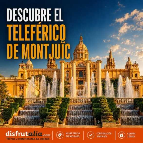 Entradas Teleférico Montjuïc | Precios y horarios