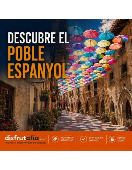 Entradas Poble Espanyol | Precios y horarios 2026