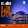 Entradas Oceanário de Lisboa | Precios y horarios