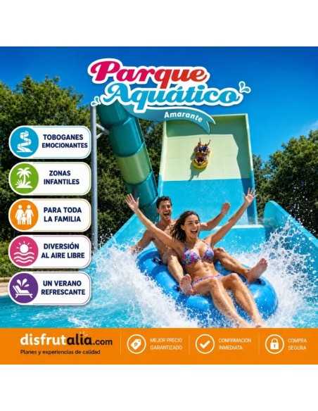 Entradas Parque Acuático de Amarante | Precios
