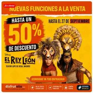 El Rey León el musical entradas 15% Dto. Oferta Flash