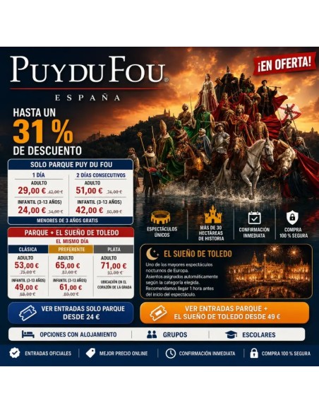PUY DU FOU entradas desde 24€ | 2x1 y Descuentos