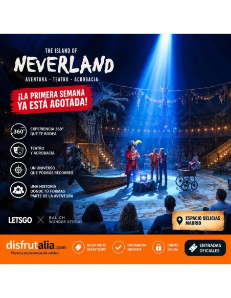 Entradas THE ISLAND OF NEVERLAND desde 35€ Descuento 25%