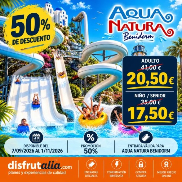Entradas Aqua Natura Benidorm 17,50€ Descuento 50% | 2x1