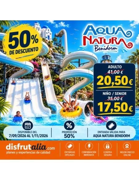 Entradas Aqua Natura Benidorm 17,50€ Descuento 50% | 2x1