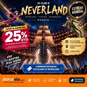 Entradas THE ISLAND OF NEVERLAND desde 35€ Descuento 25% 2