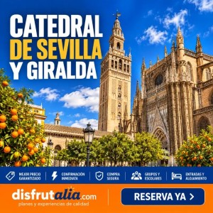 Catedral de Sevilla y Giralda | Entradas y visita guiada