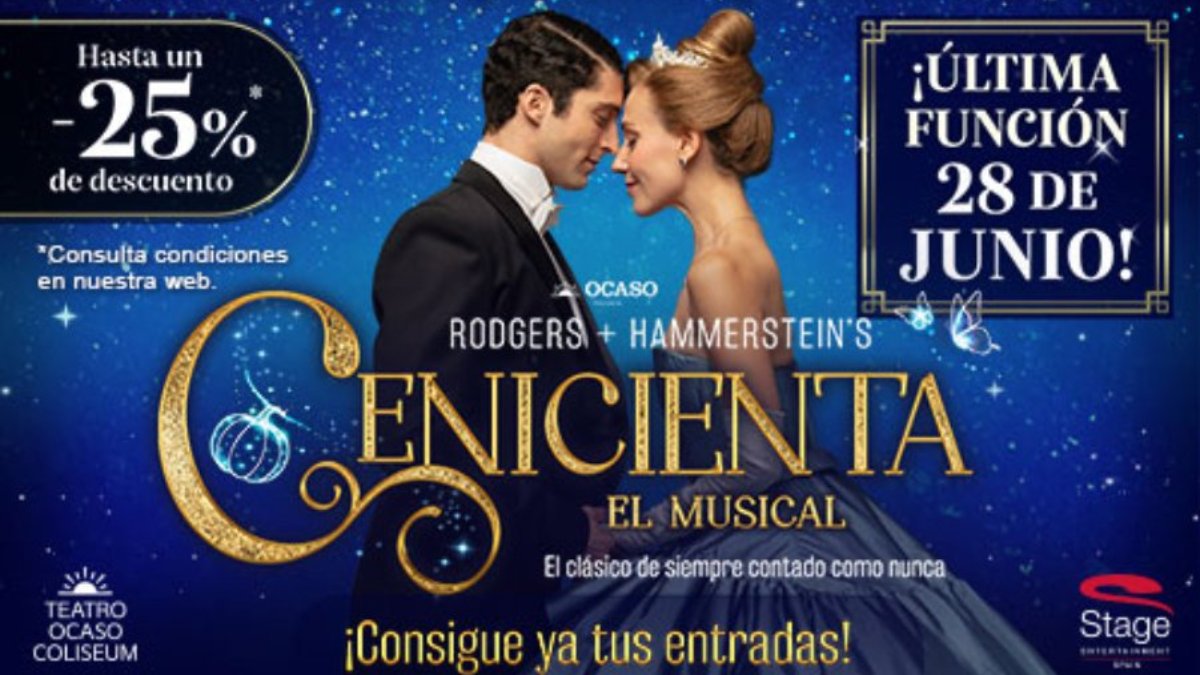 Cenciienta EL Musical Descuentos últimas funciones